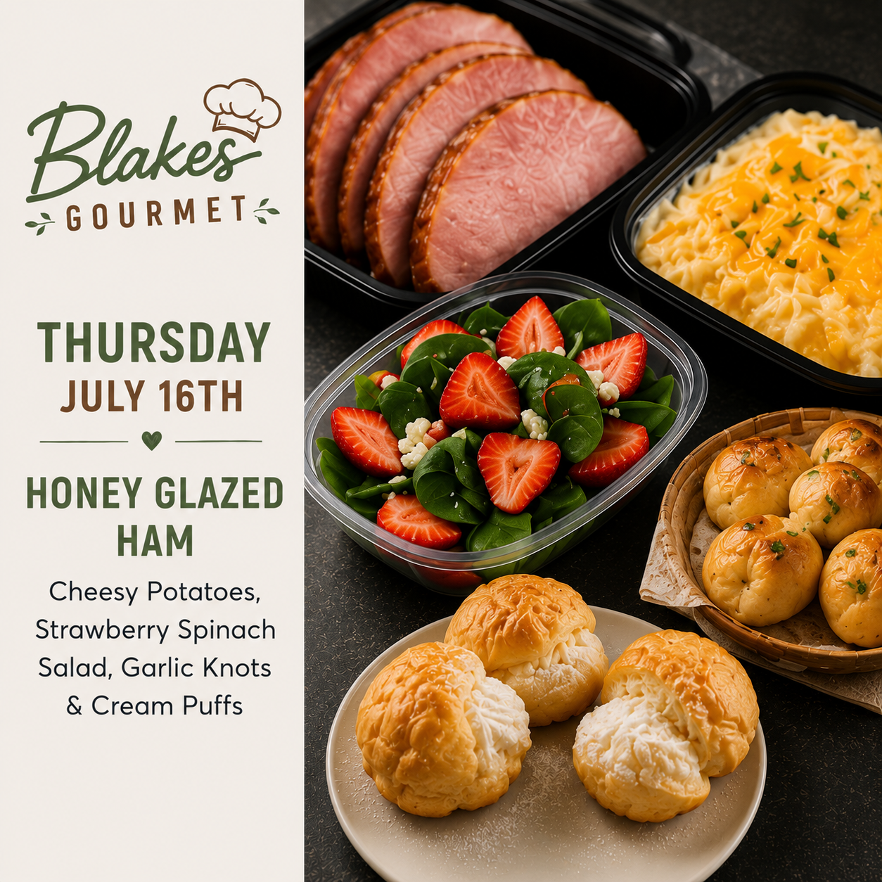 Thursday July 16th, 2026 - Honey Glazed Ham