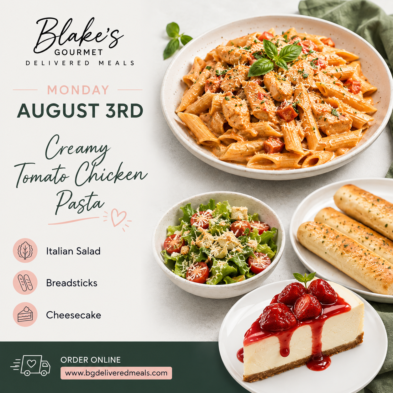 Monday Aug 3rd, 2026 - Creamy Tomato Chicken Pasta